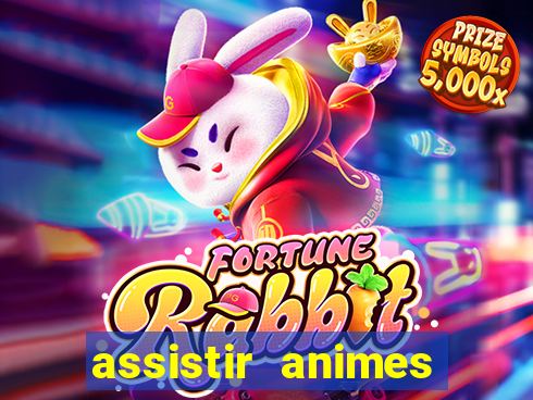 assistir animes online dublado